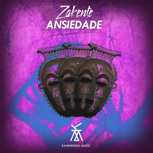 Zakente - Ansiedade / Kaminhada Music
