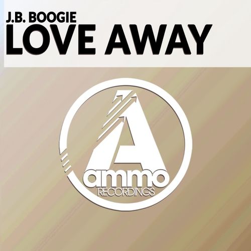 J.B. Boogie - Love Away / Ammo Recordings