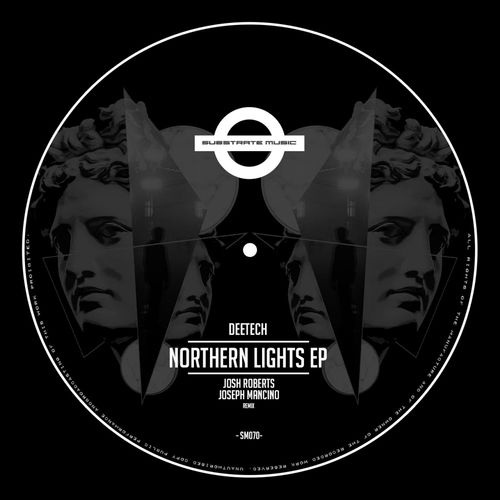 Deetech - Northern Lights / Substrate Music