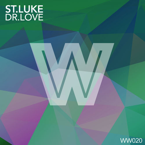 St.Luke - Dr Love / Wicked Wax Traxx