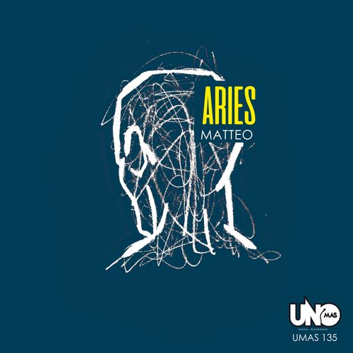 Matteo - Aries / Uno Mas Digital Recordings