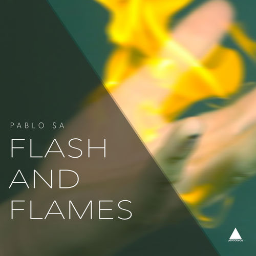 PabloSA - Flash & Flames / Afrocracia Records
