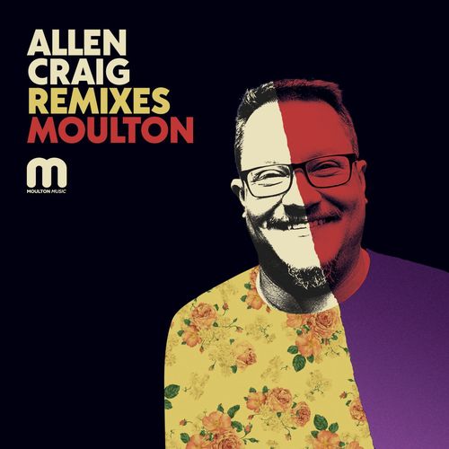 VA - Allen Craig Remixes Moulton / Moulton Music