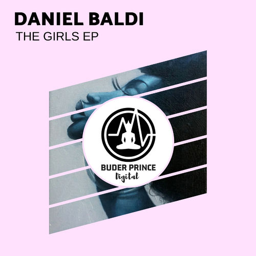 Daniel Baldi - The Gilrs / Buder Prince Digital
