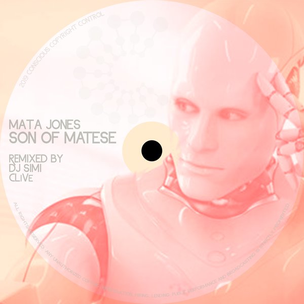 Mata Jones - Son of Matese / Conscious