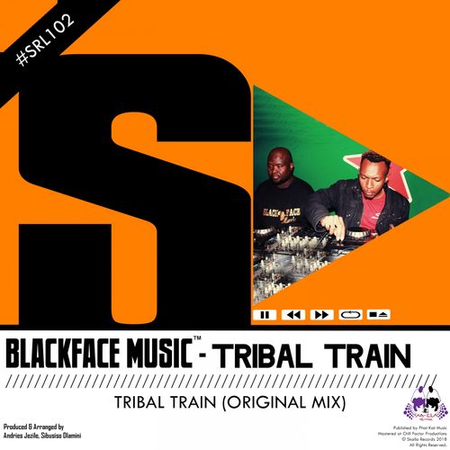 BlackFace Music - Tribal Train / Skalla Records