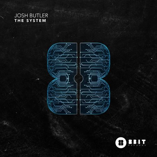 Josh Butler - The System / 8bit