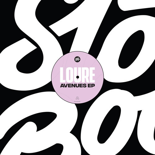 Loure - Avenues EP / SlothBoogie Jamz