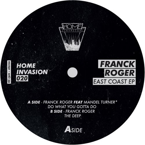 Franck Roger - East Cost / Home Invasion