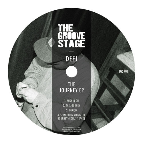 DeeJ - The Journey EP / The Groove Stage
