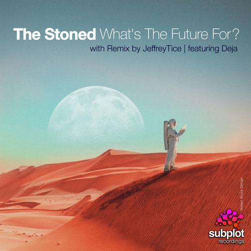 The Stoned - What's The Future For? / Subplot Recordings