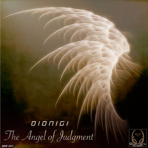 Dionigi - The Angel of Judgment / Quantistic Division
