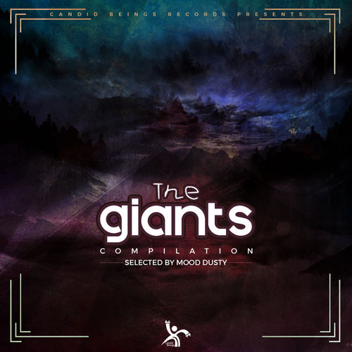 VA - The Giants Compilation Vol.1 (Selected By - Mood Dusty) / Candid Beings Records
