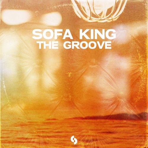 Sofa King - The Groove / SoSure Music Recordings
