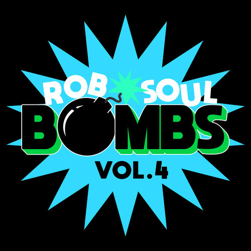 VA - Robsoul Bombs Vol.4 / Robsoul Essential