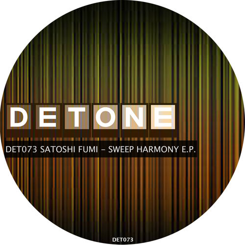 Satoshi Fumi - Sweep Harmony / Detone