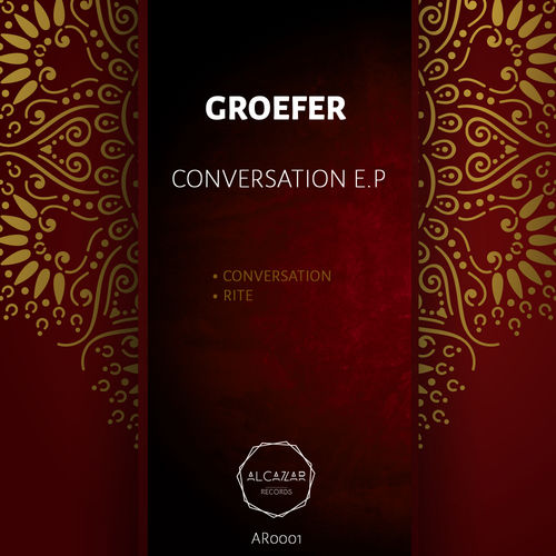 Groefer - Conversation EP / Alcazar Records