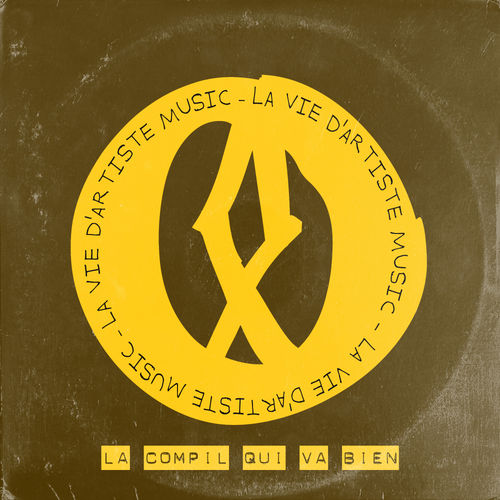 VA - La Compil Qui Va Bien / La Vie D'Artiste Music