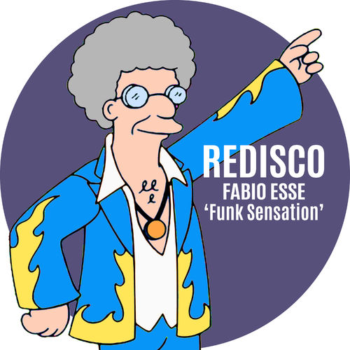 FabioEsse - Funk Sensation / Redisco