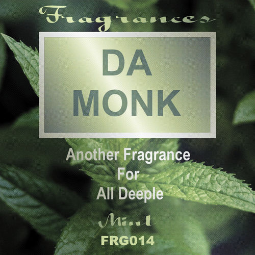 Da Monk - Another Fragrance For All Deeple / Fragrances