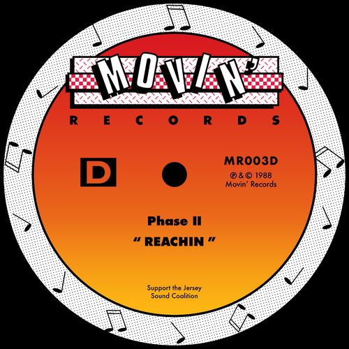 Phase II - Reachin' / Movin' Records