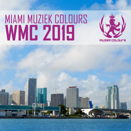 VA - MIAMI MUZIEK COLOURS - WMC 2019 / Muziek Colours LTD
