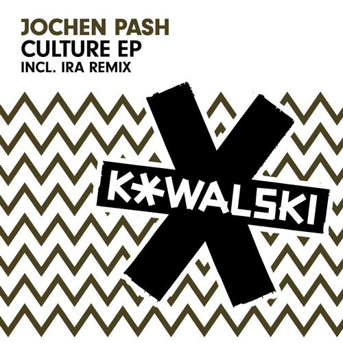 Jochen Pash - Culture EP / Kowalski Musik