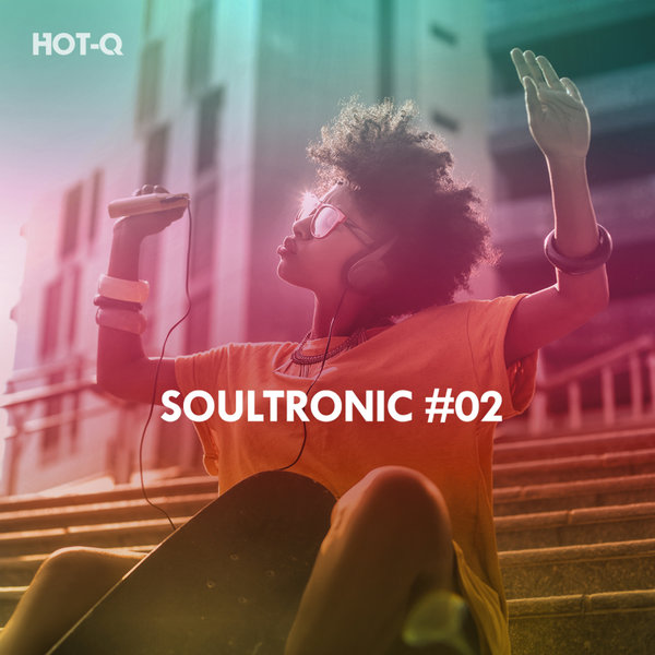 HOT-Q - Soultronic, Vol. 02 / HOT-Q