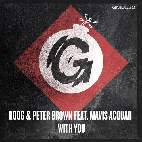 Roog & Peter Brown ft Mavis Acquha - With You / Guesthouse Music