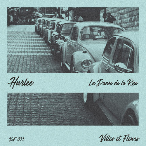 Hurlee - La danse de la Rue / Villes et Fleurs