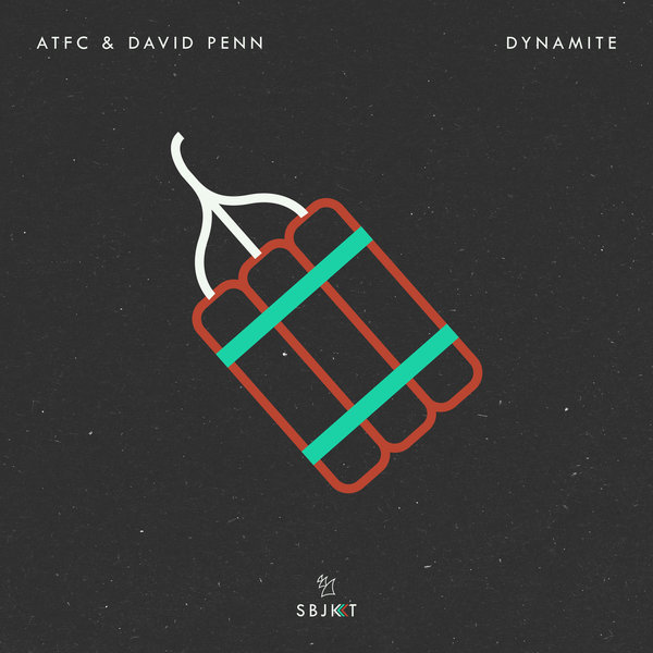 ATFC & David Penn - Dynamite / Armada Subjekt