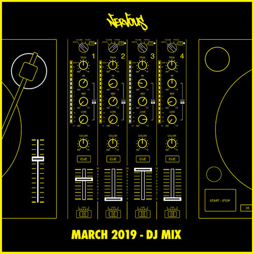 VA - Nervous March 2019: DJ Mix / Nervous Records