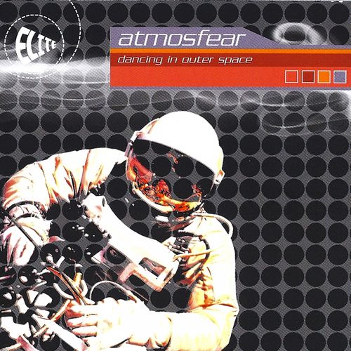 Atmosfear - Dancing in Outer Space (The Album) / Mr Bongo