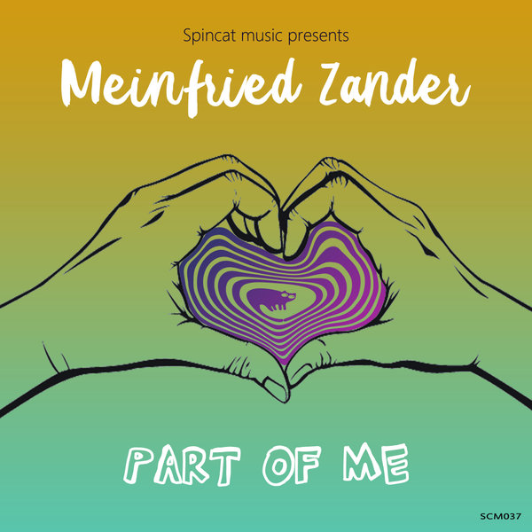 Meinfried Zander - Part Of Me / SpinCat Music