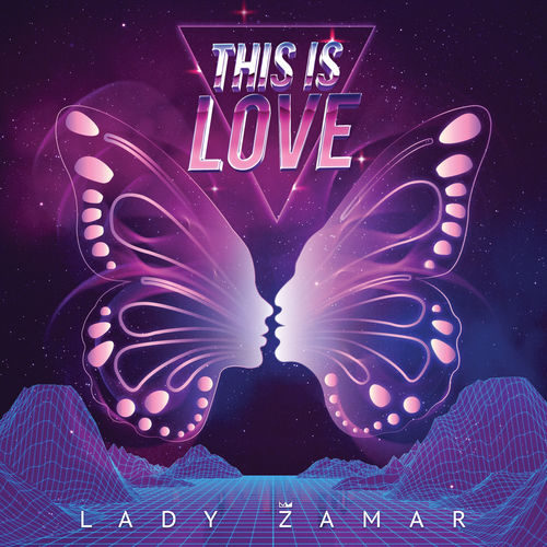 Lady Zamar - This Is Love / Universal Music (Pty) Ltd.
