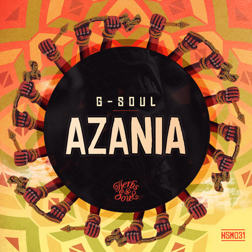 G-Soul - Azania / Herbs & Soul Music