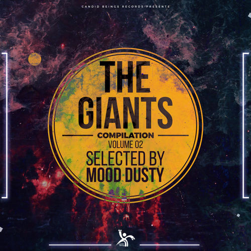 VA - The Giants Compilation Vol.2 - Selected By Mood Dusty / Candid Beings Records