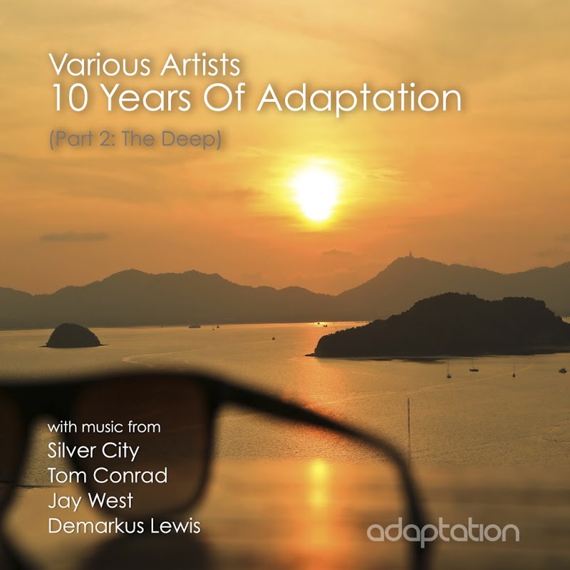 VA - 10 Years of Adaptation, Pt. 2: The Deep / Adaptation Music
