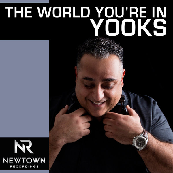 Yooks - The World You're In / Newtown Recordings