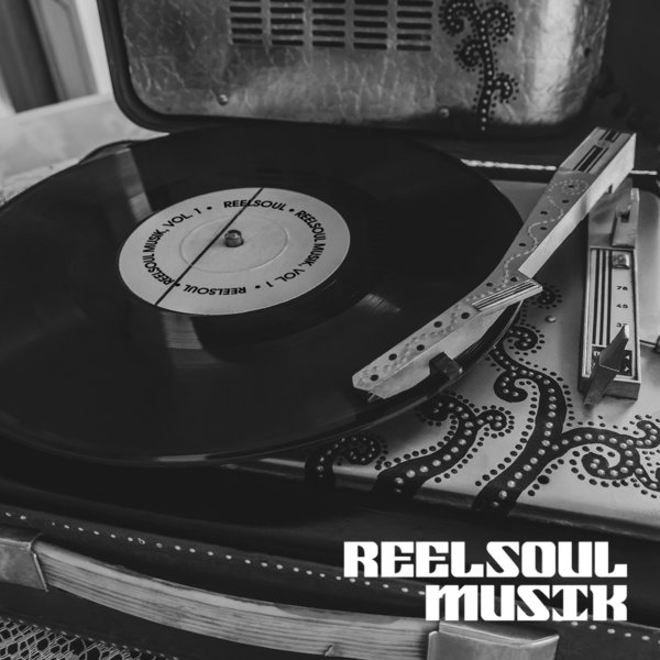 VA - Reelsoul Musik Vol. l - Compiled By Will "Reelsoul" Rodriquez / Reelsoul Musik