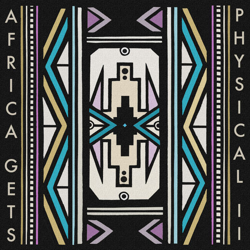 VA - Africa Gets Physical, Vol. 2 / Get Physical Music