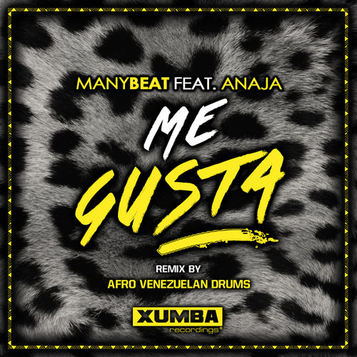Manybeat - Me Gusta / Xumba Recordings