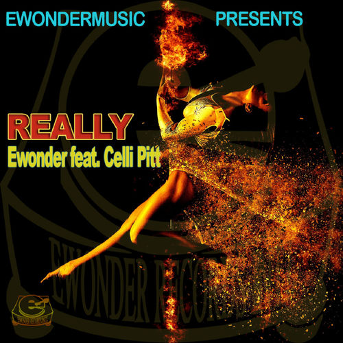 Ewonder ft Celli Pitt - Really / Ewonder Records