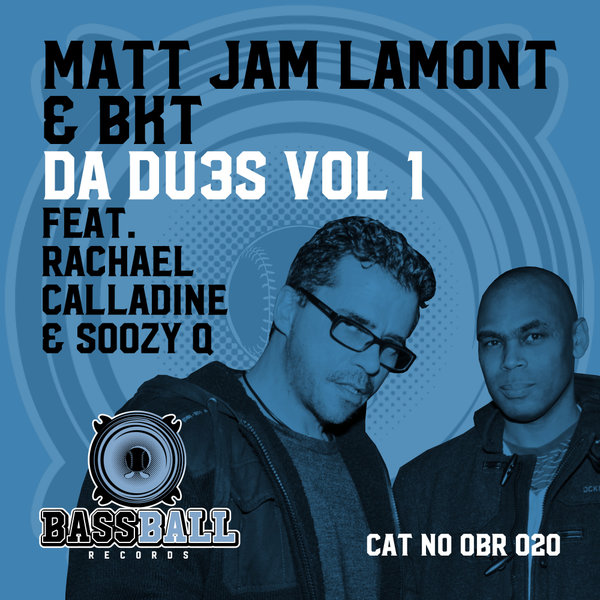 Matt Jam Lamont & BKT - Da Dubs, Vol. 1 / Bassball Records