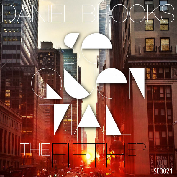 Daniel Brooks - The Fifth EP / Sequential Records