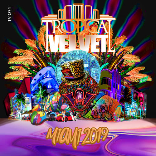 VA - Tropical Velvet Miami 2019 / Tropical Velvet