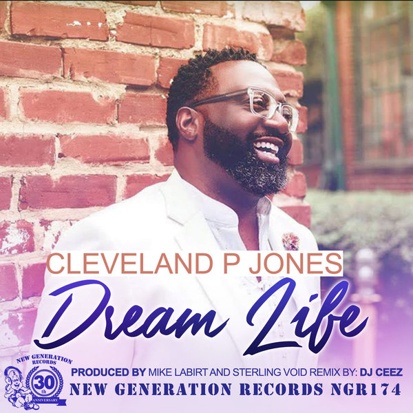 Cleveland P. Jones - Dream Life / New Generation Records