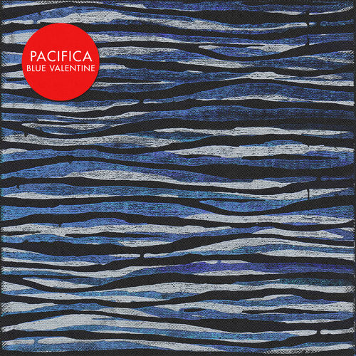 Pacifica - Blue Valentine / Get Physical Music
