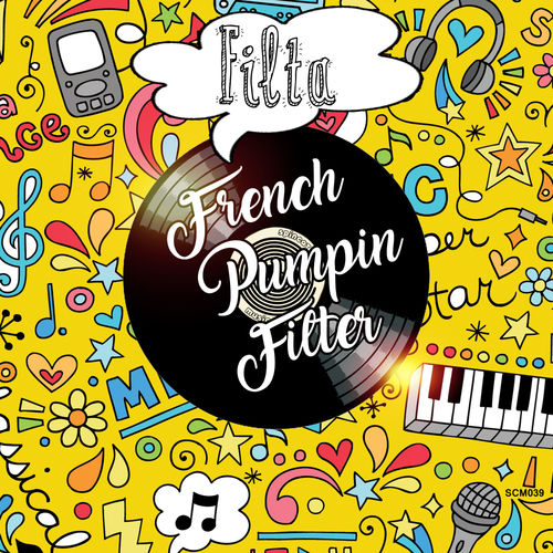 Filta - French Pumpin Filter / SpinCat Music