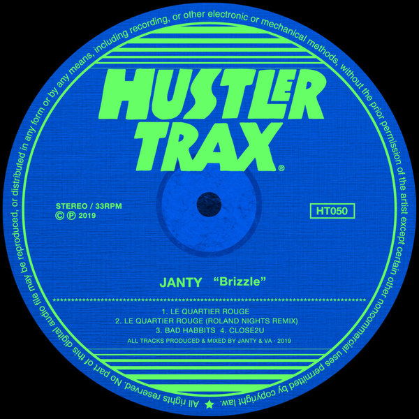 Janty - Brizzle / Hustler Trax